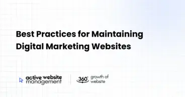 Best Practices for Maintaining Digital Marketing Websites
