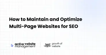 How to Maintain and Optimize Multi-Page Websites for SEO