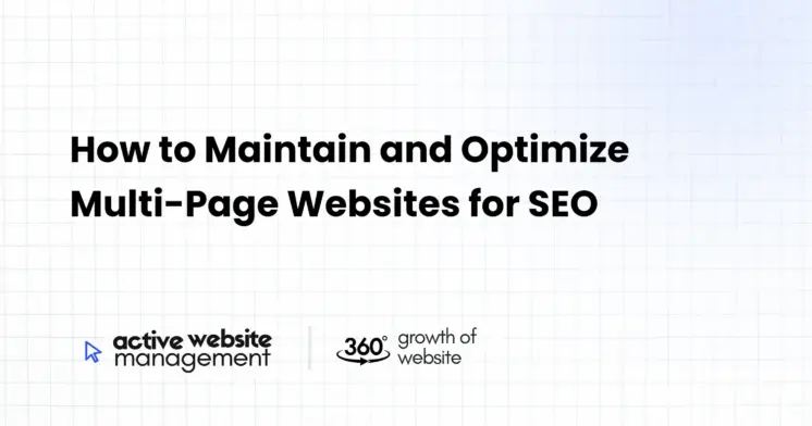 How to Maintain and Optimize Multi-Page Websites for SEO
