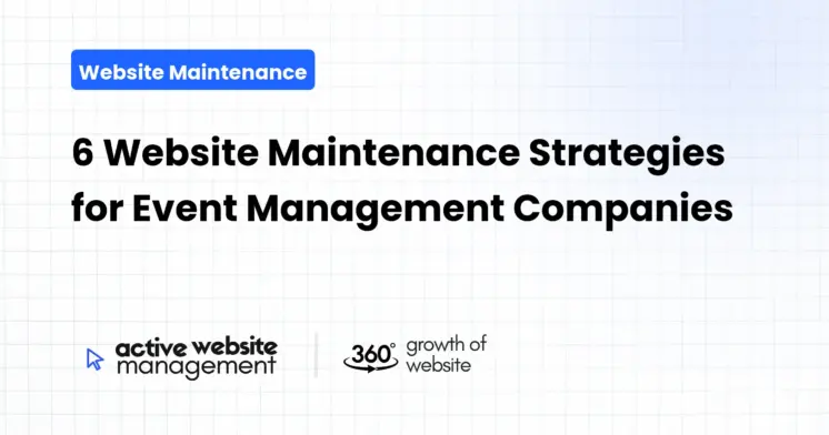 6 Website Maintenance Strategies for Event Management Companies