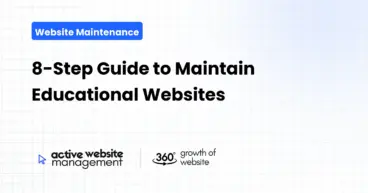 8-Step Guide to Maintain Educational Websites