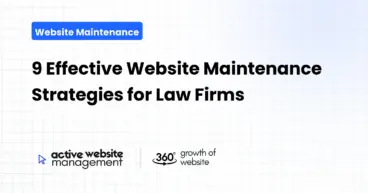 9 Effective Website Maintenance Strategies for Law Firms