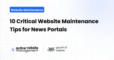 10 Critical Website Maintenance Tips for News Portals