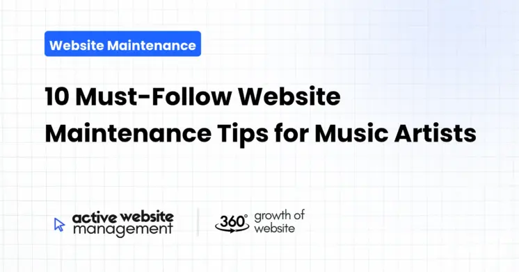 10 Must-Follow Website Maintenance Tips for Music Artists
