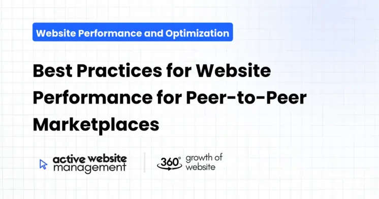 Best Practices for Website Performance for Peer-to-Peer Marketplaces