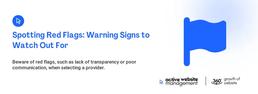 Spotting Red Flags: Warning Signs to Watch Out For