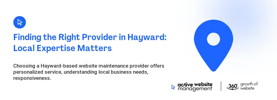 Finding the Right Provider in Hayward: Local Expertise Matters