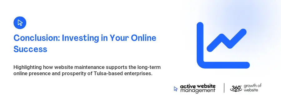 Conclusion: Investing in Your Online Success