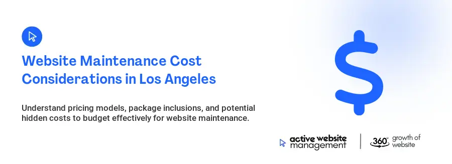 Website Maintenance Cost Considerations in Los Angeles