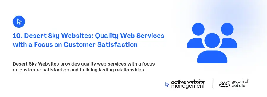 10. Desert Sky Websites: Quality Web Services with a Focus on Customer Satisfaction