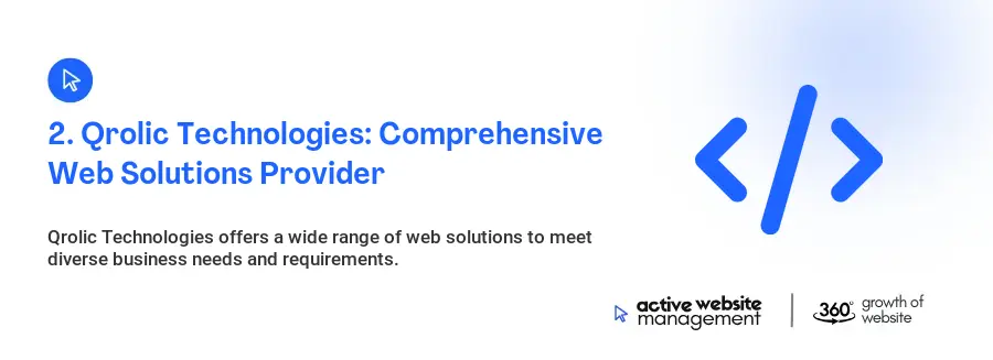 2. Qrolic Technologies: Comprehensive Web Solutions Provider