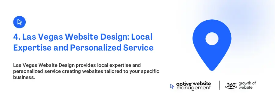4. Las Vegas Website Design: Local Expertise and Personalized Service