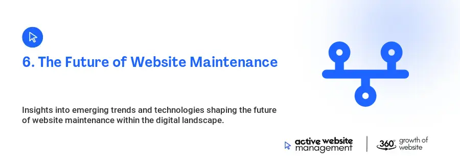 6. The Future of Website Maintenance