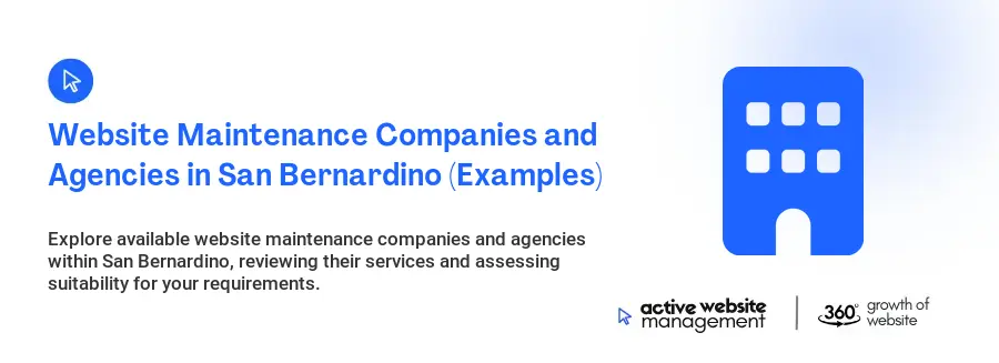Website Maintenance Companies and Agencies in San Bernardino (Examples)