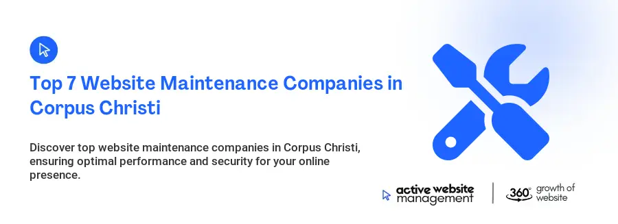 Top 7 Website Maintenance Companies in Corpus Christi