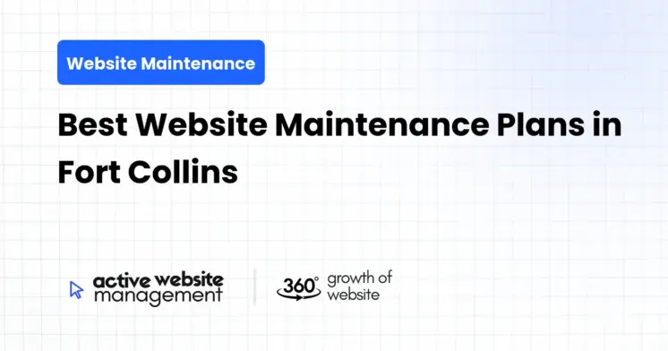 Best Website Maintenance Plans in Fort Collins