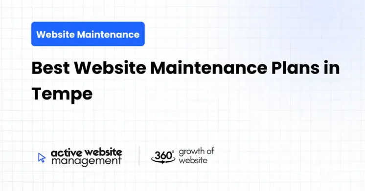 Best Website Maintenance Plans in Tempe