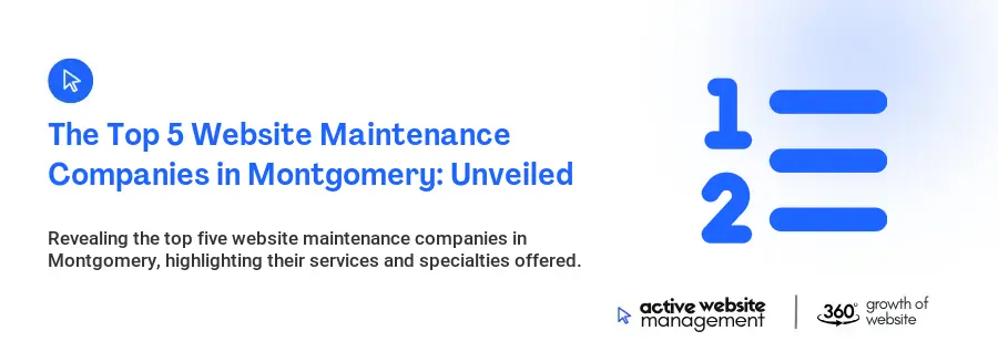 The Top 5 Website Maintenance Companies in Montgomery: Unveiled