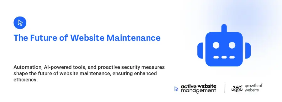 The Future of Website Maintenance