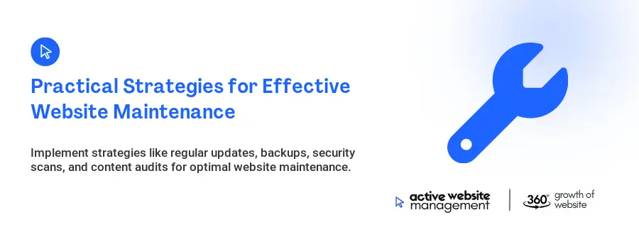 Practical Strategies for Effective Website Maintenance