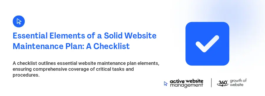 Essential Elements of a Solid Website Maintenance Plan: A Checklist