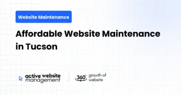 Affordable Website Maintenance in Tucson