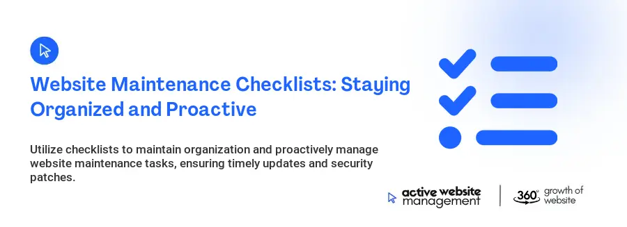 Website Maintenance Checklists: Staying Organized and Proactive