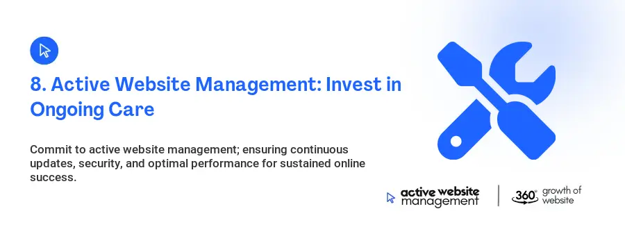 8. Active Website Management: Invest in Ongoing Care