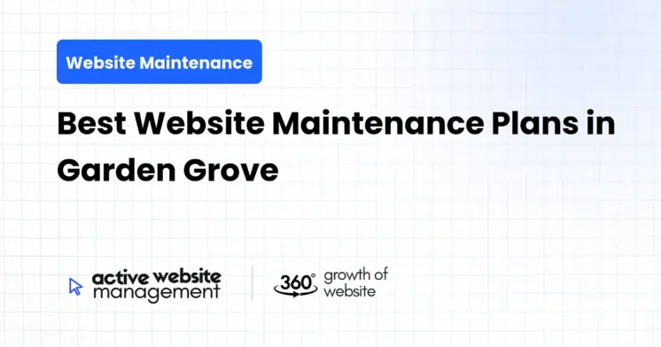 Best Website Maintenance Plans in Garden Grove