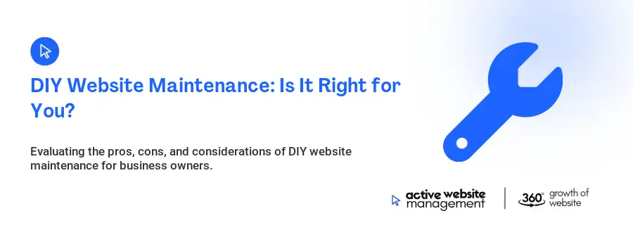 DIY Website Maintenance: Is It Right for You?