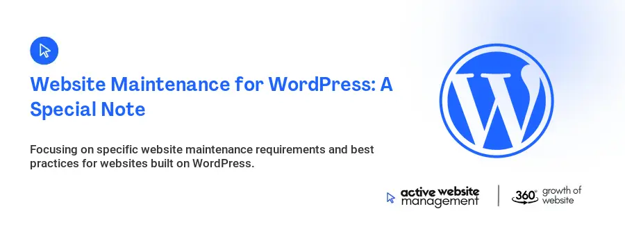 Website Maintenance for WordPress: A Special Note