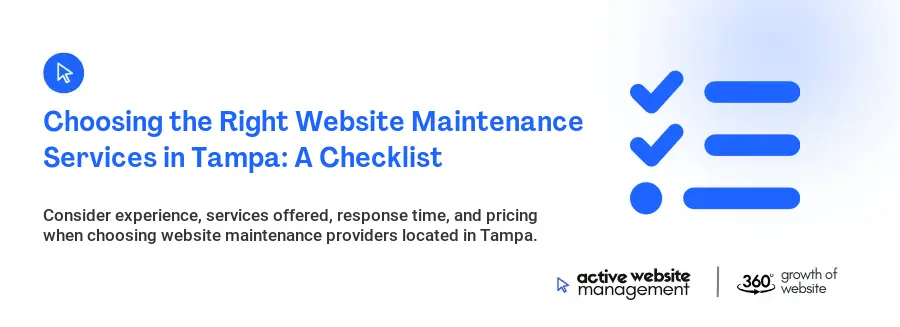 Choosing the Right Website Maintenance Services in Tampa: A Checklist
