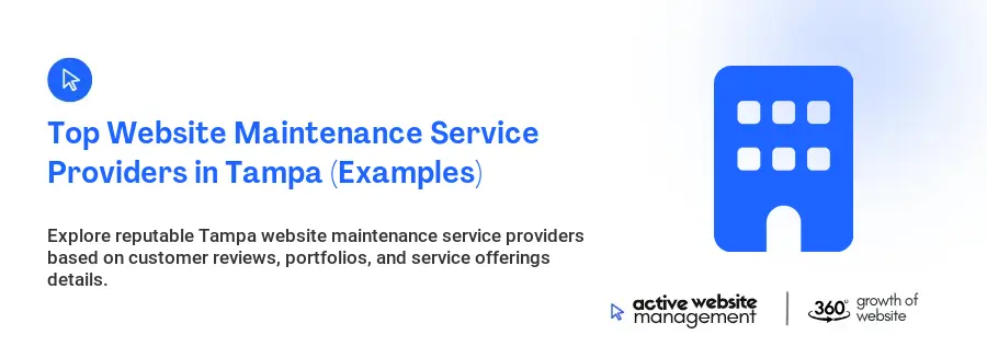 Top Website Maintenance Service Providers in Tampa (Examples)