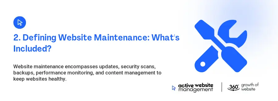 2. Defining Website Maintenance: What's Included?