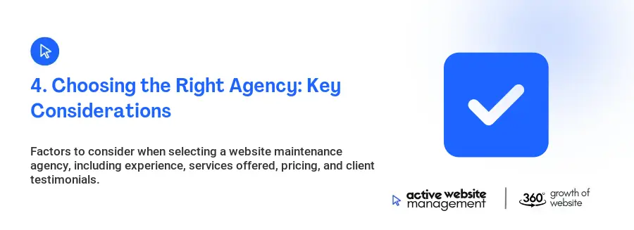 4. Choosing the Right Agency: Key Considerations