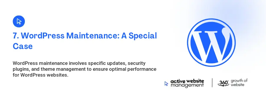 7. WordPress Maintenance: A Special Case