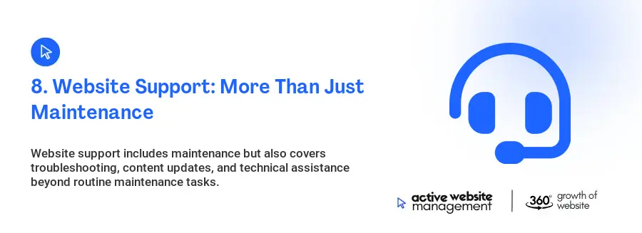 8. Website Support: More Than Just Maintenance