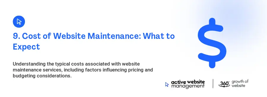 9. Cost of Website Maintenance: What to Expect