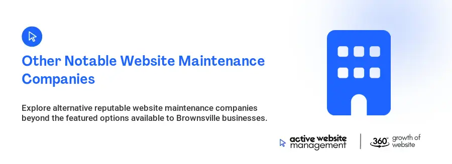 Other Notable Website Maintenance Companies