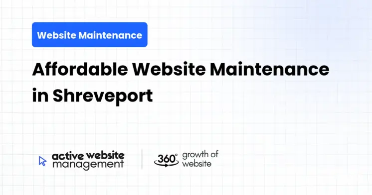 Affordable Website Maintenance in Shreveport