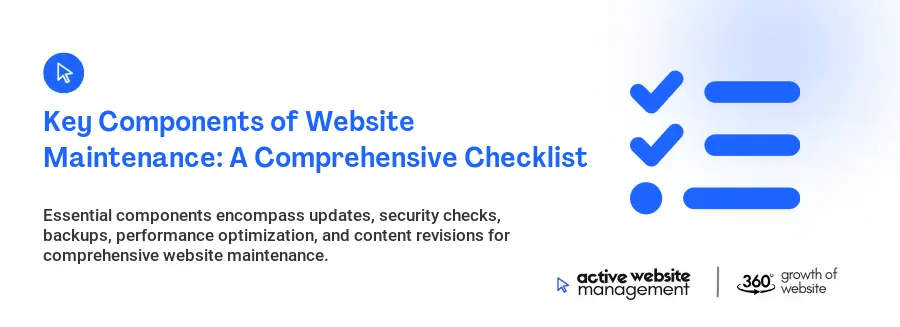 Key Components of Website Maintenance: A Comprehensive Checklist