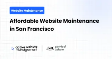 Affordable Website Maintenance in San Francisco