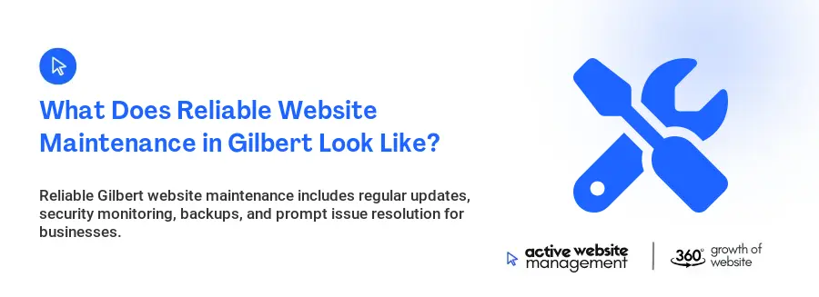 What Does Reliable Website Maintenance in Gilbert Look Like?