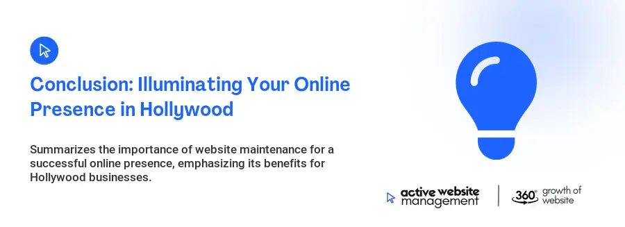 Conclusion: Illuminating Your Online Presence in Hollywood