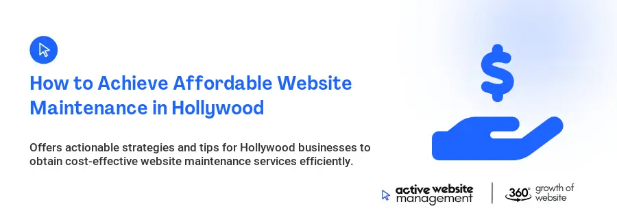 How to Achieve Affordable Website Maintenance in Hollywood