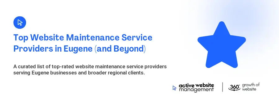 Top Website Maintenance Service Providers in Eugene (and Beyond)