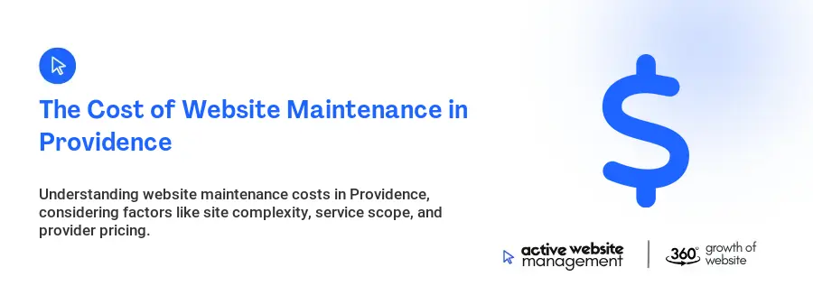 The Cost of Website Maintenance in Providence