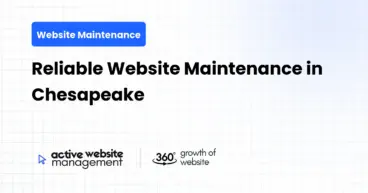 Reliable Website Maintenance in Chesapeake