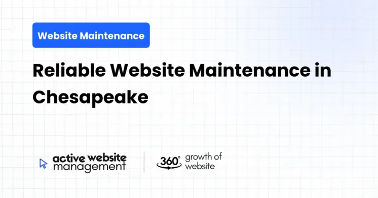 Reliable Website Maintenance in Chesapeake