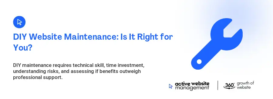 DIY Website Maintenance: Is It Right for You?